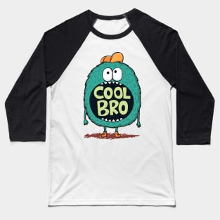 Cool bro Baseball T-Shirt